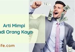 Mimpi Jadi Orang Kaya 4D